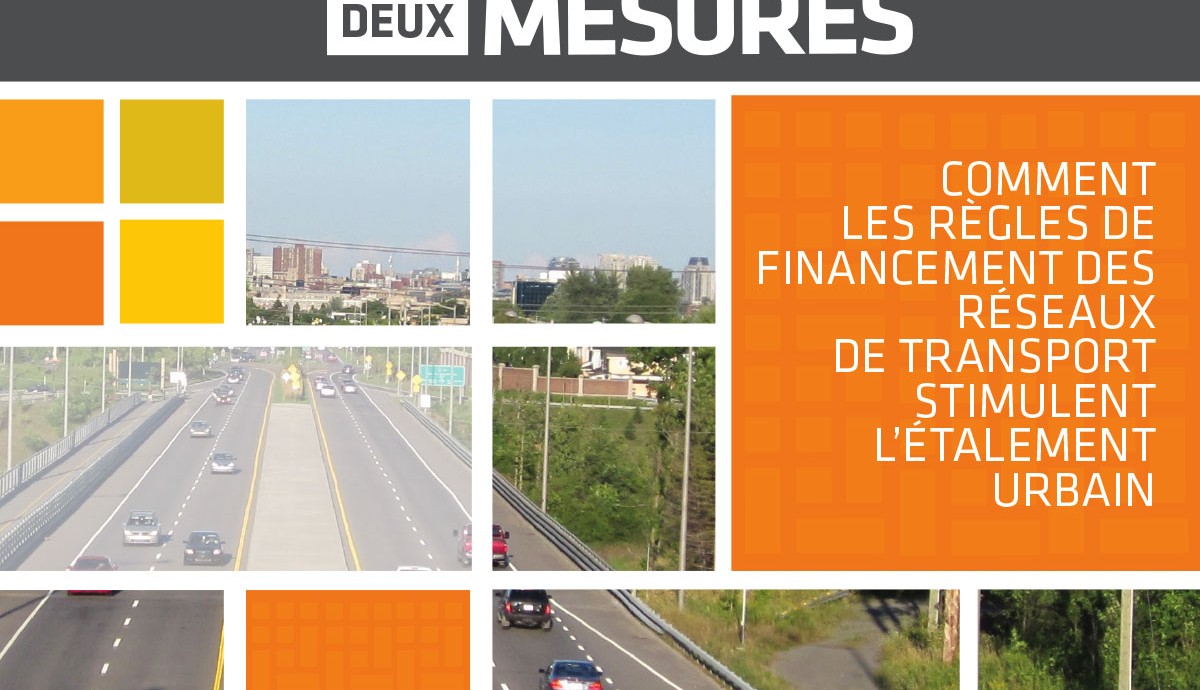 Deux poids, deux mesures | Publications | Carrefour Vivre en Ville